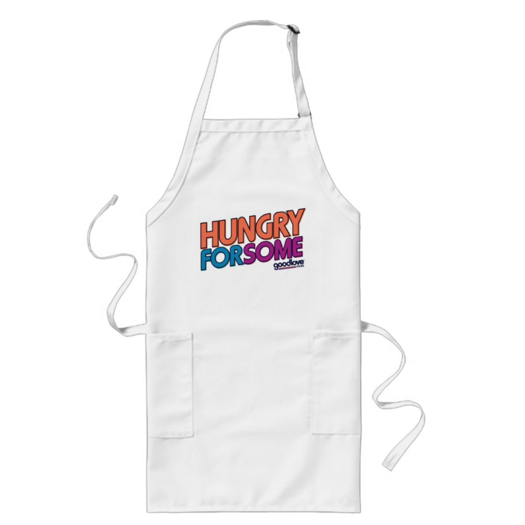 "HUNGRY FOR SOME" Long Apron