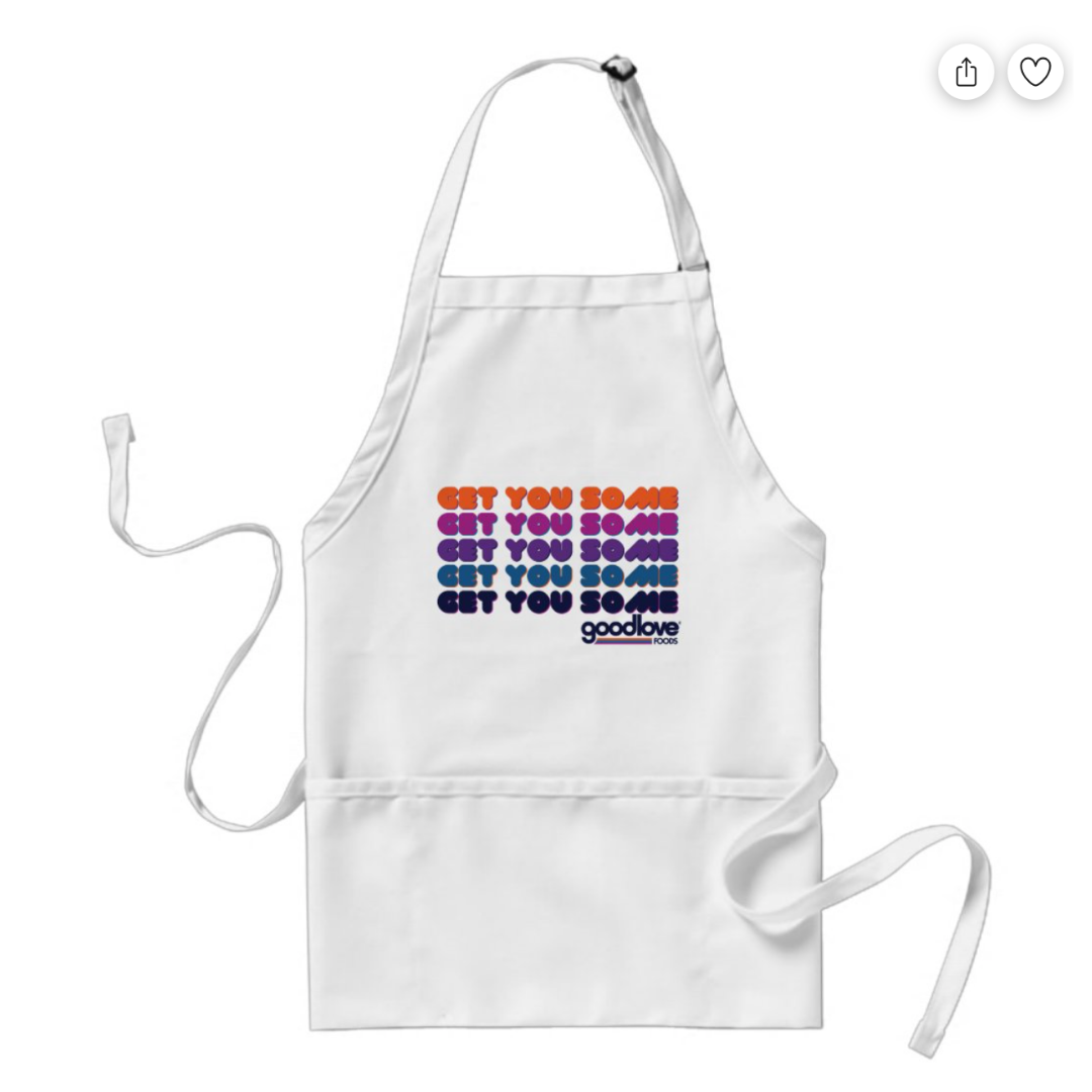 "GET YOU SOME" Short Apron